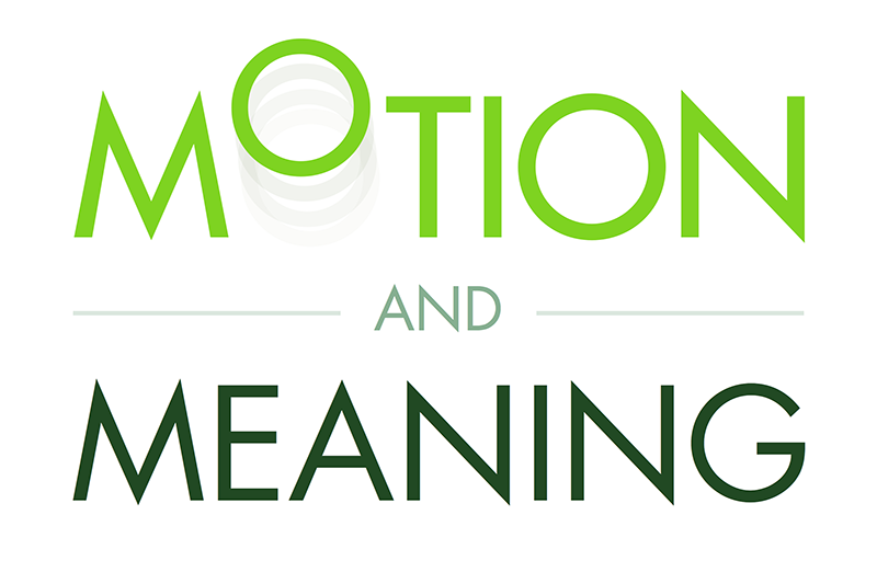 Motion and Meaning Podcast